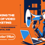 Unlocking-the-Power-of-Video-Marketing